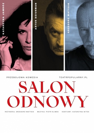 SPEKTAKL KOMEDIOWY
 "SALON ODNOWY"