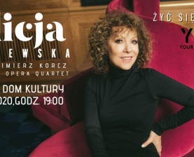 Koncert Alicji Majewskiej - Żyć się chce
PRZENIESIONY
9.02.2022