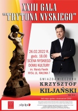 Gala Trytona Nyskiego & Koncert Krzysztofa Kiljańskiego