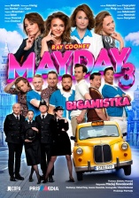 MAYDAY 3
BIGAMISTKA
NOWY TERMIN !!!!
