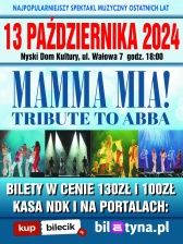 SPEKTAKL MUZYCZNY
MAMMA MIA
TRIBUTE TO ABBA