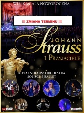 !!! PRZENIESIONY TERMIN!!! JOHANN STRAUSS I PRZYJACIELE
WIELKA GALA WIEDEŃSKA ZAPLANOWANA NA 22.03.2025
ZOSTAJE PRZENIESIONA NA 23.11.2025 R.
ZAKUPIONE BILETY NIE TRACĄ WAŻNOŚCI.