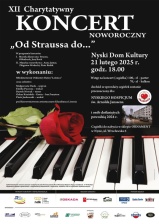 XII CHARYTATYWNY KONCERT NOWOROCZNY
" OD STRAUSSA DO...."